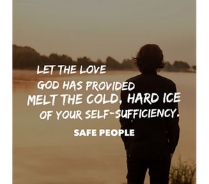 The Disease of Self-Sufficiency