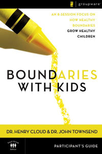 Boundaries with Kids Video Study Participant's Guide