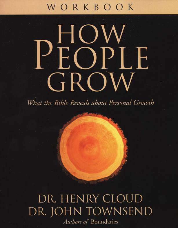 How People Grow Workbook: What the Bible Reveals about Personal Growth
